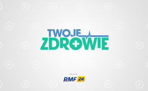 Twojezdrowie.rmf24.pl